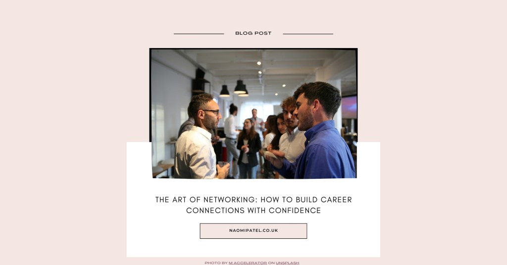 The art of networking: how to build career connections with&nbsp;confidence