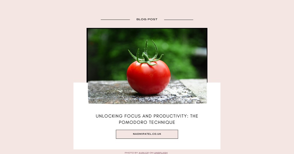 Unlocking focus and productivity: The pomodoro&nbsp;technique